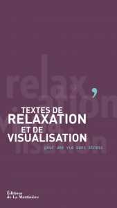 Patricia Loiseau, Lucien Gresson - Textes de relaxation et de visualisation