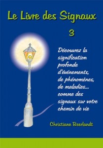 Christiane Beerlandt - Le livre des signaux III